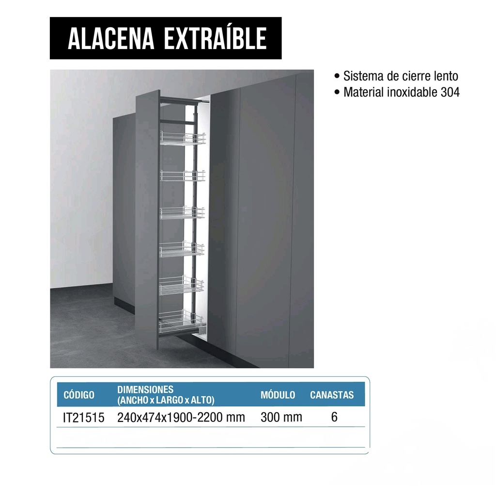 ALACENA EXTRAIBLE 300MM 6 NIVELES INOX IT21515